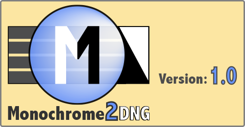 Monochrome2DNG 1.0